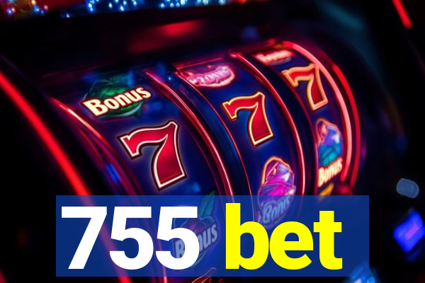 755 bet